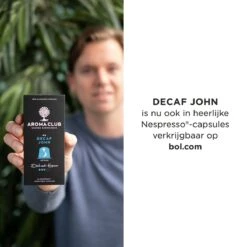 Aroma Club - Cafeïnevrije Koffiebonen 1KG - No. 5 Decaf John - Koffie Intensiteit 3/5 7 Aroma Club - Cafeïnevrije Koffiebonen 1KG - No. 5 Decaf John - Koffie Intensiteit 3/5 -Koffie Verkoop Winkel 1200x1200 181